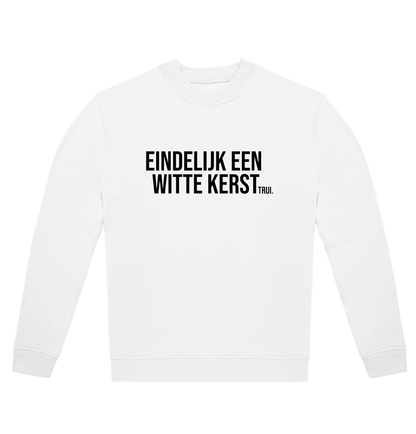 Sweater Eindelijk een witte kerst.....trui