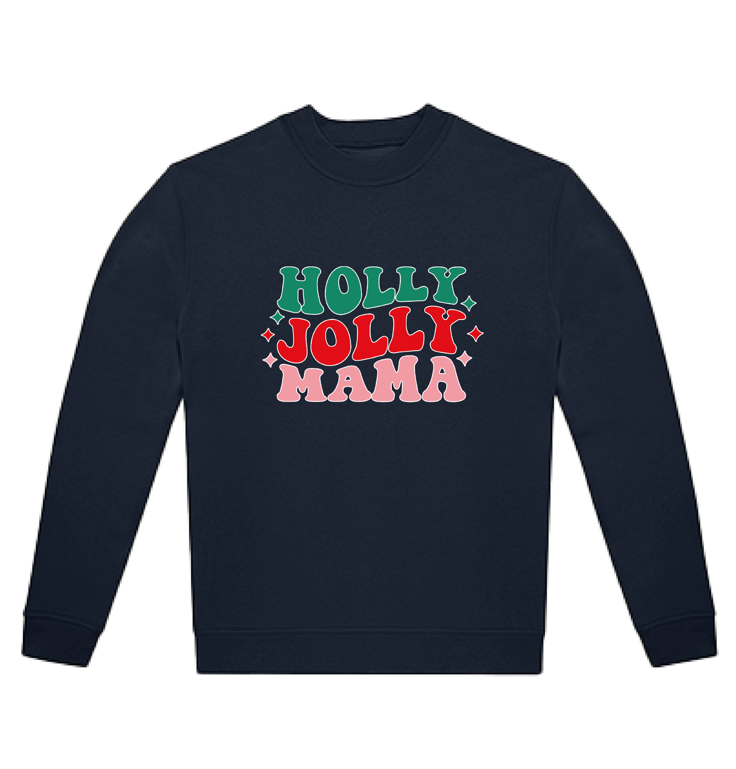 Sweater Holly Jolly Mama