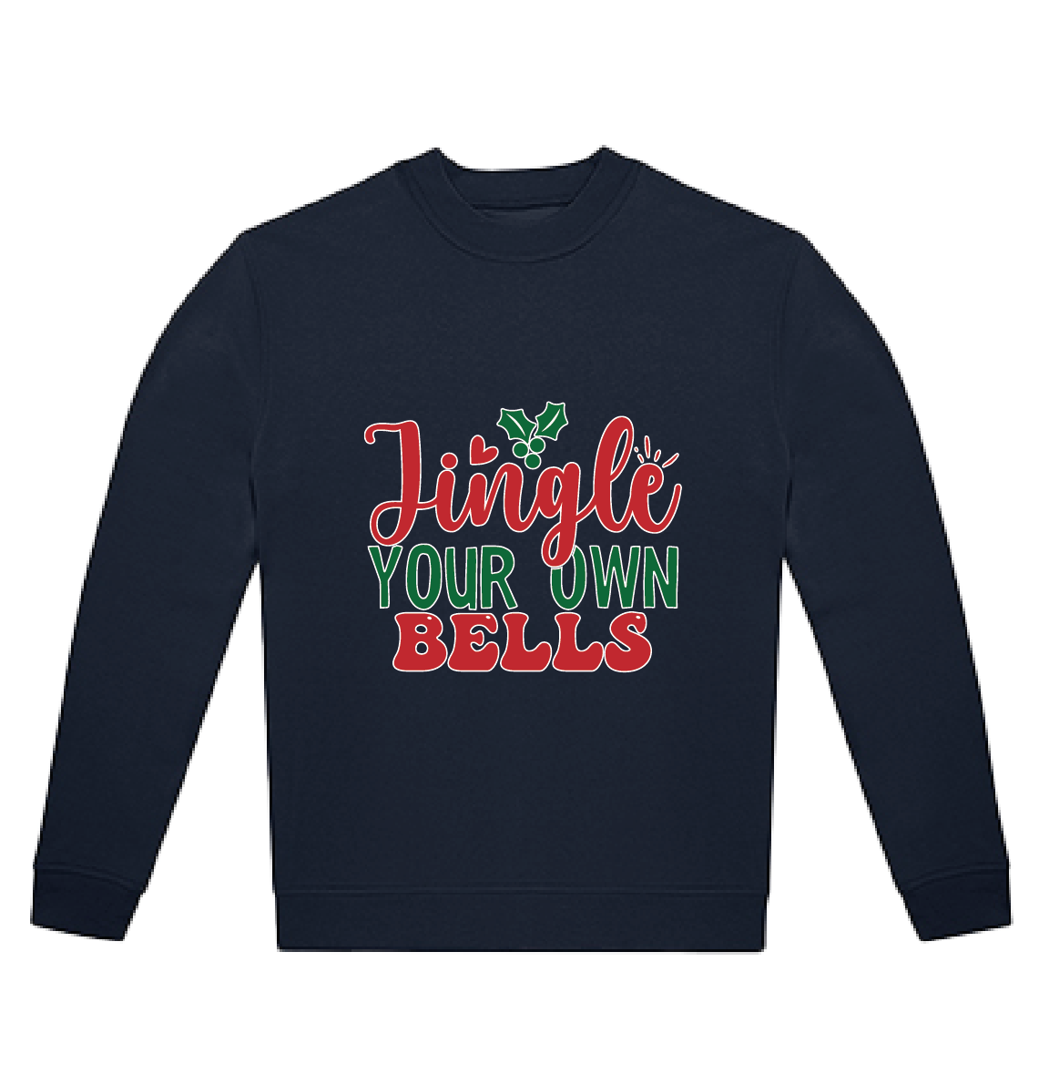 Sweater Jingle your own bells